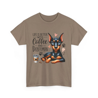 Life Is Better With Coffee And Doberman Unisex Heavy Cotton Tee