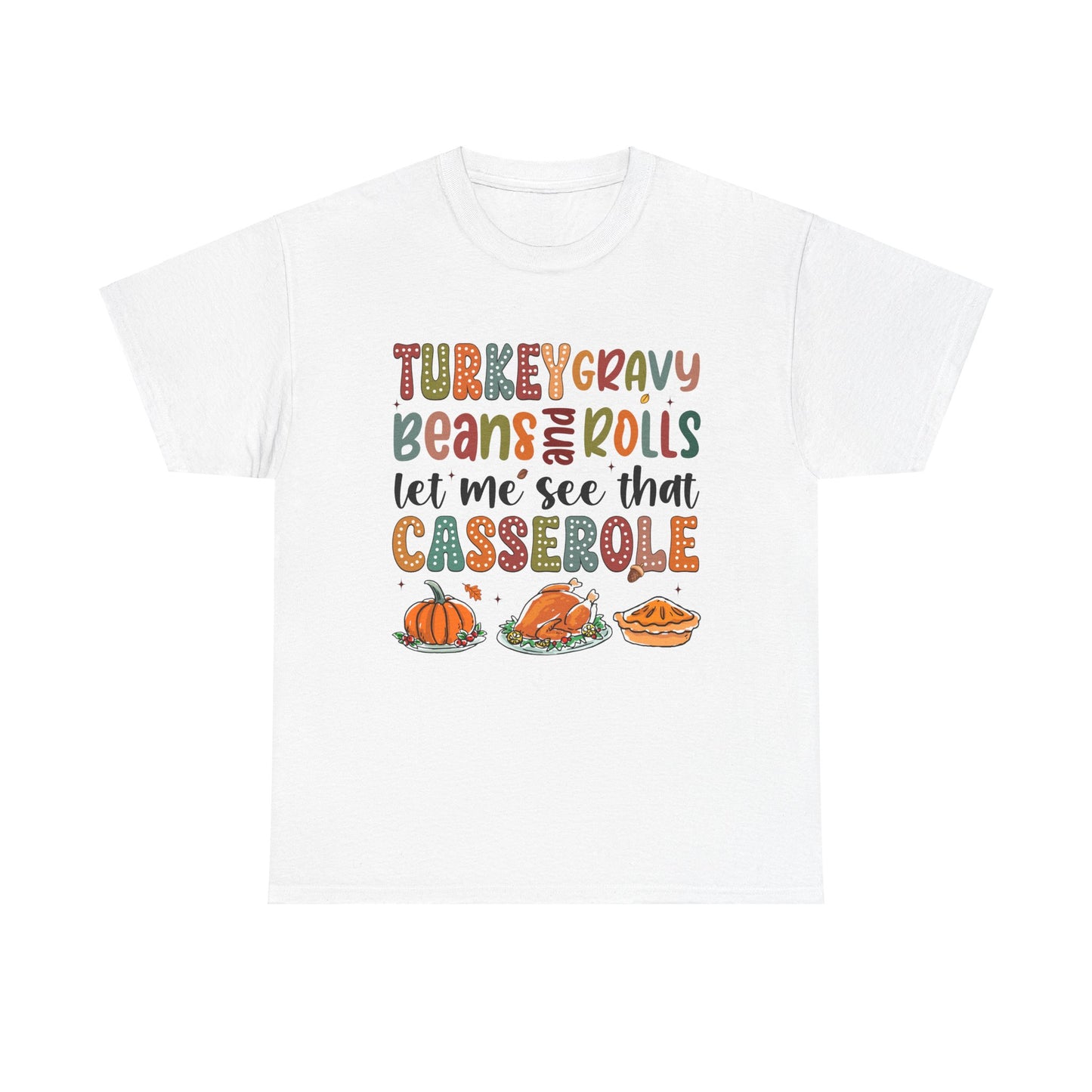 Turkey Gravy Casserole Unisex Heavy Cotton Tee