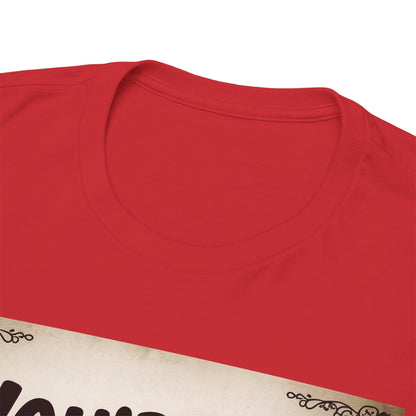 Valentine Tee - "You're My Valentine Because It's Way Too Late to Find Someone Else" Funny Valentine's Day Shirt