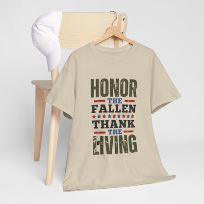 Honor The Fallen, Thank The Living Veteran Tribute Unisex Heavy Cotton Tee