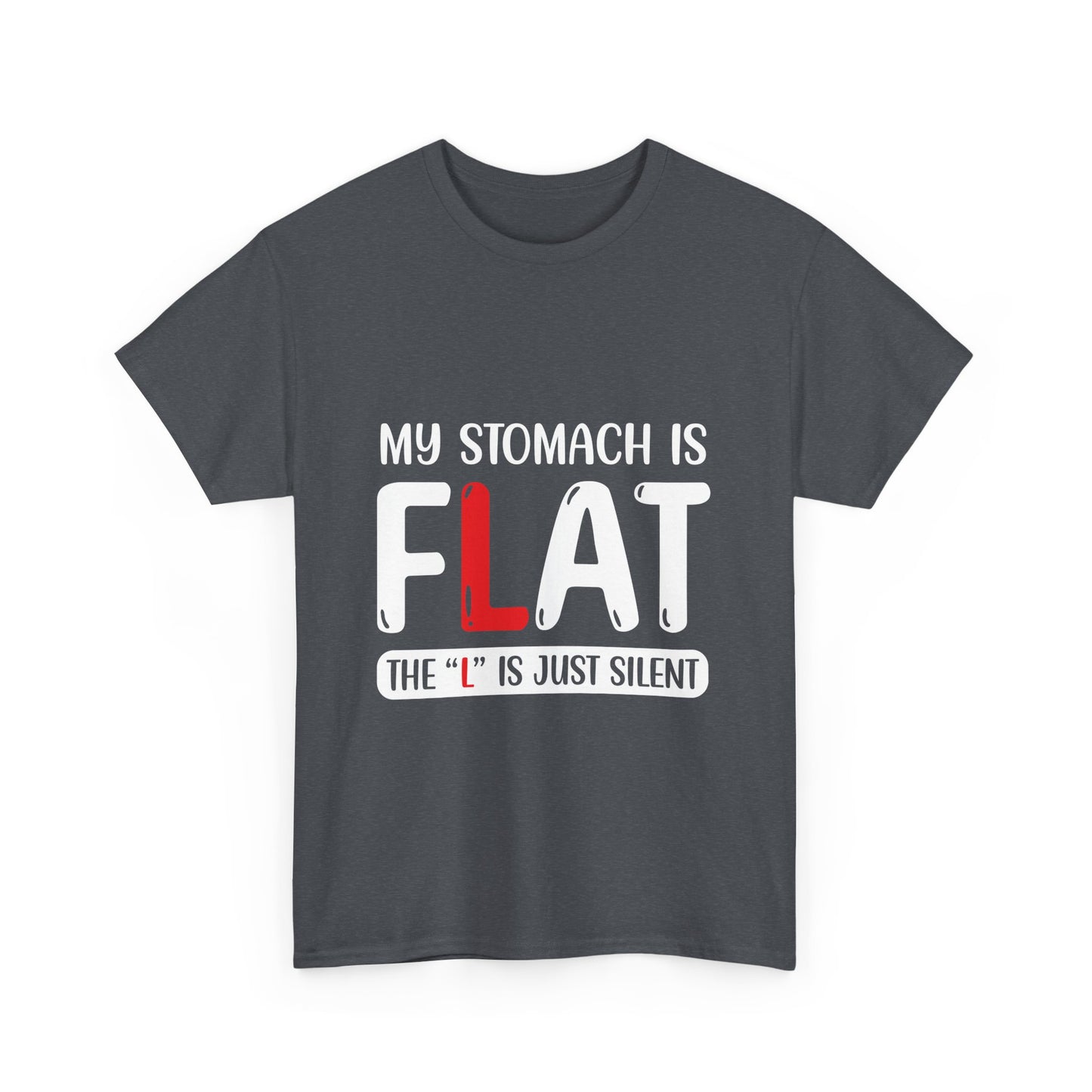 My Stomach Is Flat The "L" Is Silent Unisex Heavy Cotton Tee - Minimalist Red ‘L’ Design
