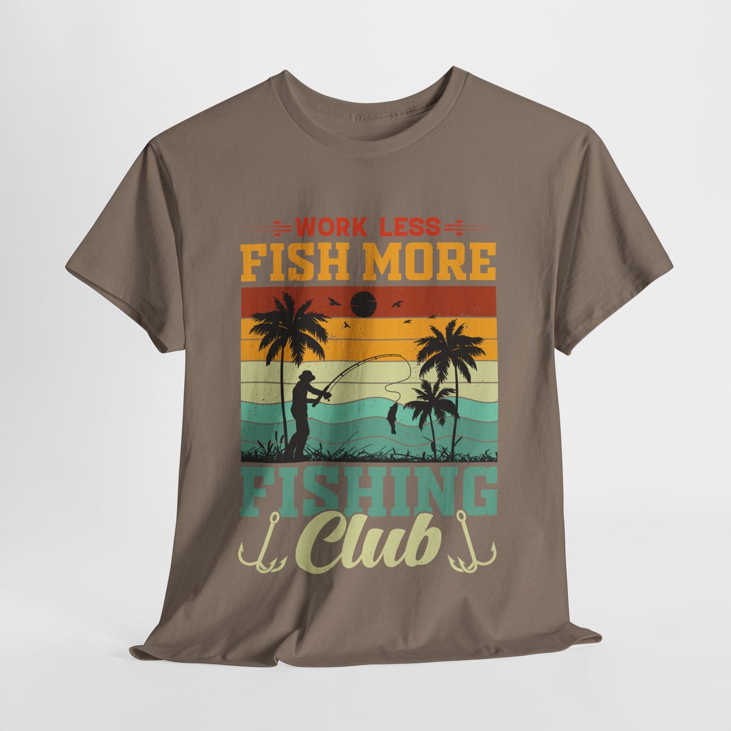 Work Less Fish More Fishing Club Unisex Heavy Cotton Tee