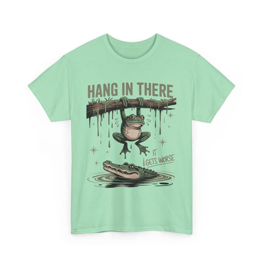 Hang In There Motivational Frog Tee Shirt, Fun Graphic Tee, Gift for Friends, Positive Vibe T-Shirt, Casual Everyday Wear