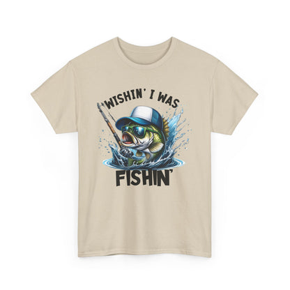 Wishin I was Fishin Unisex Heavy Cotton Tee