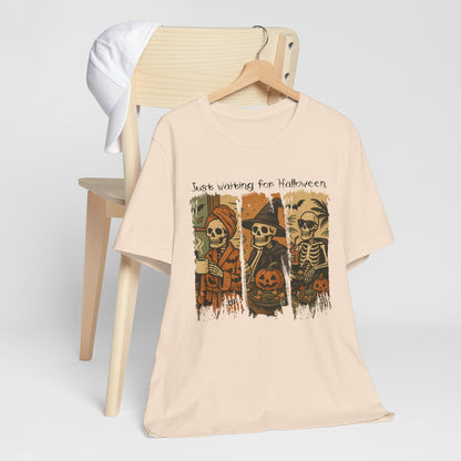 Just Waiting For Halloween Skeleton Tee, Unisex T-Shirt, Spooky Seasonal Wear, October Costume Top, Fun Fall Apparel