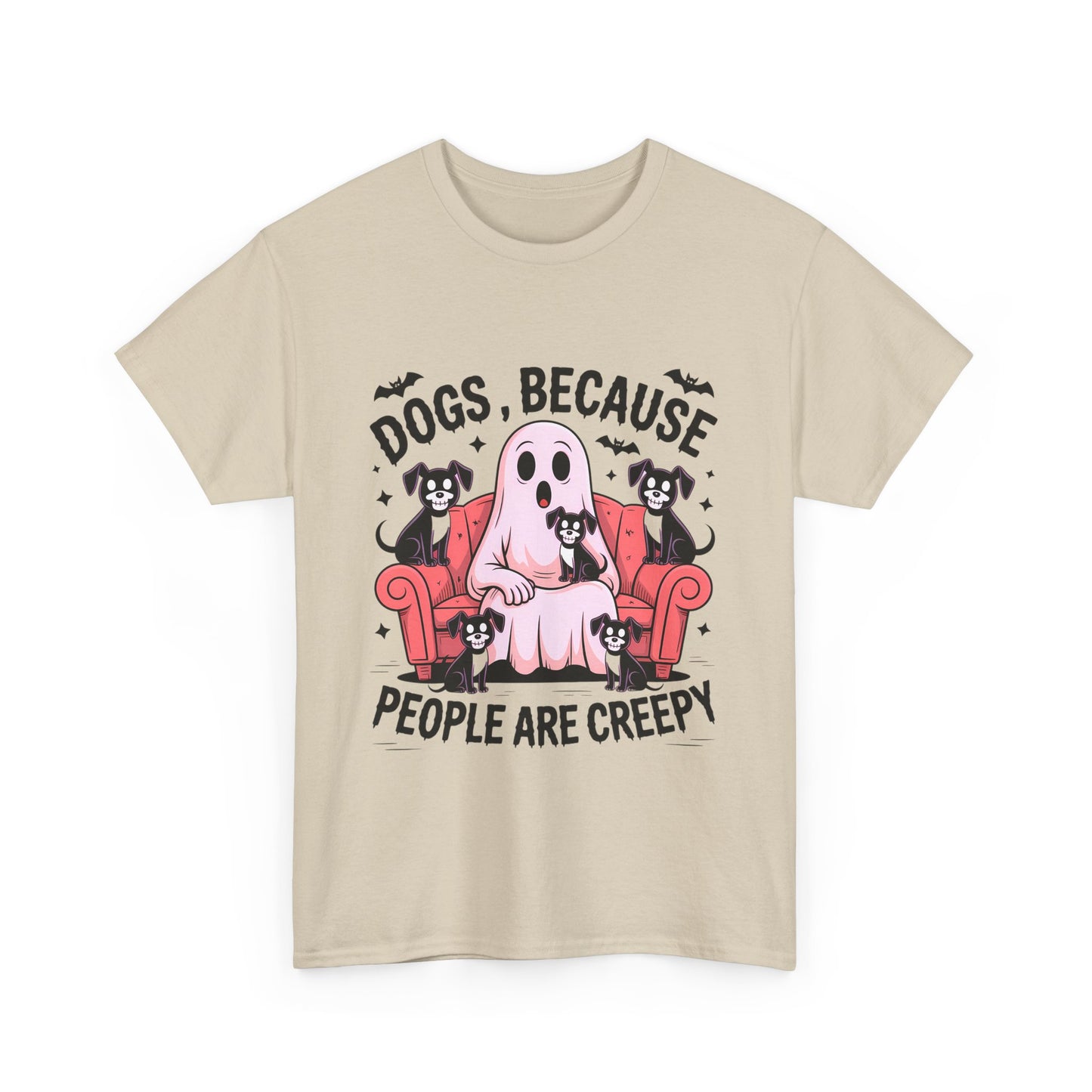 Dogs Because People Are Creepy Creepy Dogs T-Shirt, Funny Pet Lover Tee, Halloween Humor Shirt, Unisex Cotton Tee, Quirky Gift Idea for Dog Owners