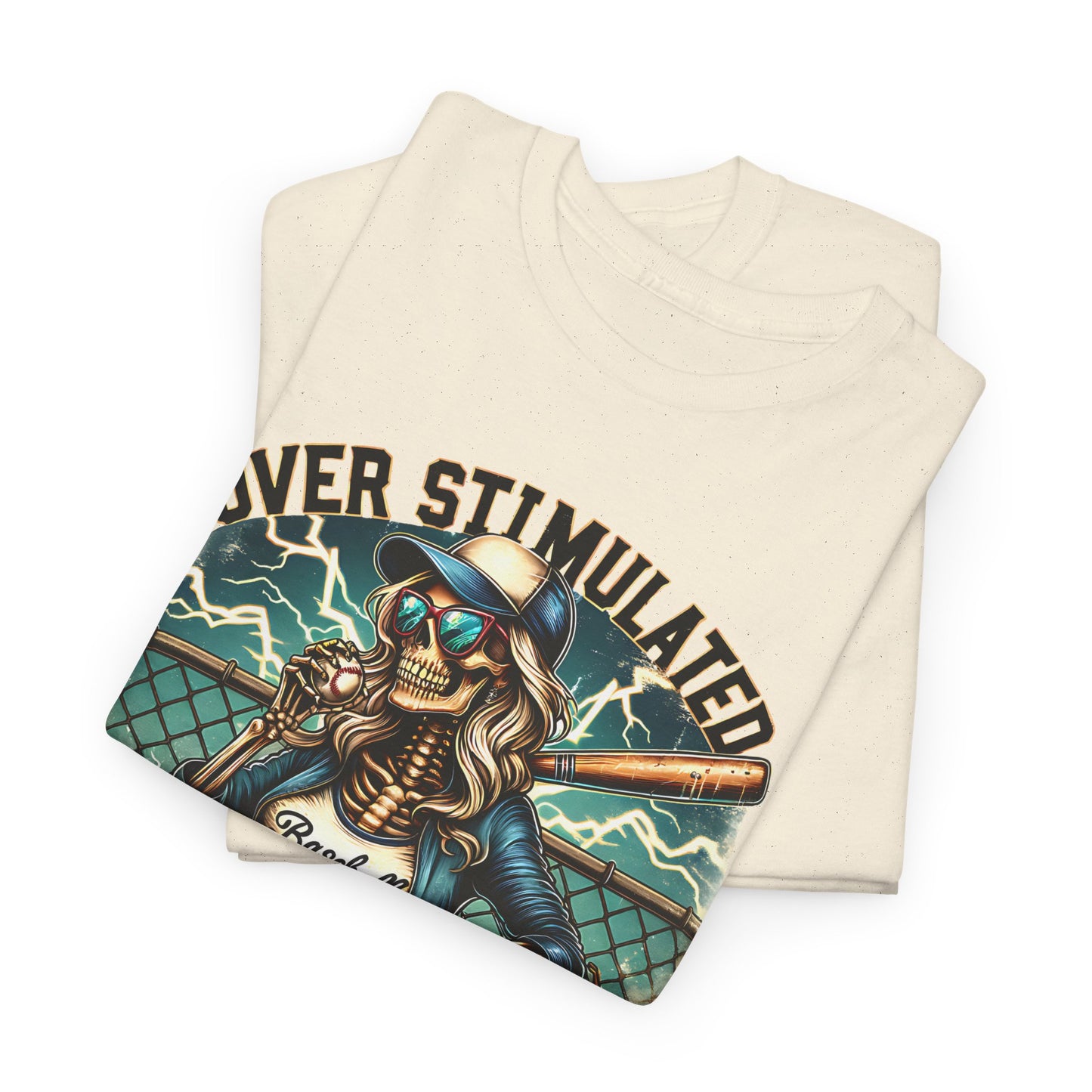 Over Stimulated Baseball Mom Tee | Unisex Heavy Cotton T-Shirt