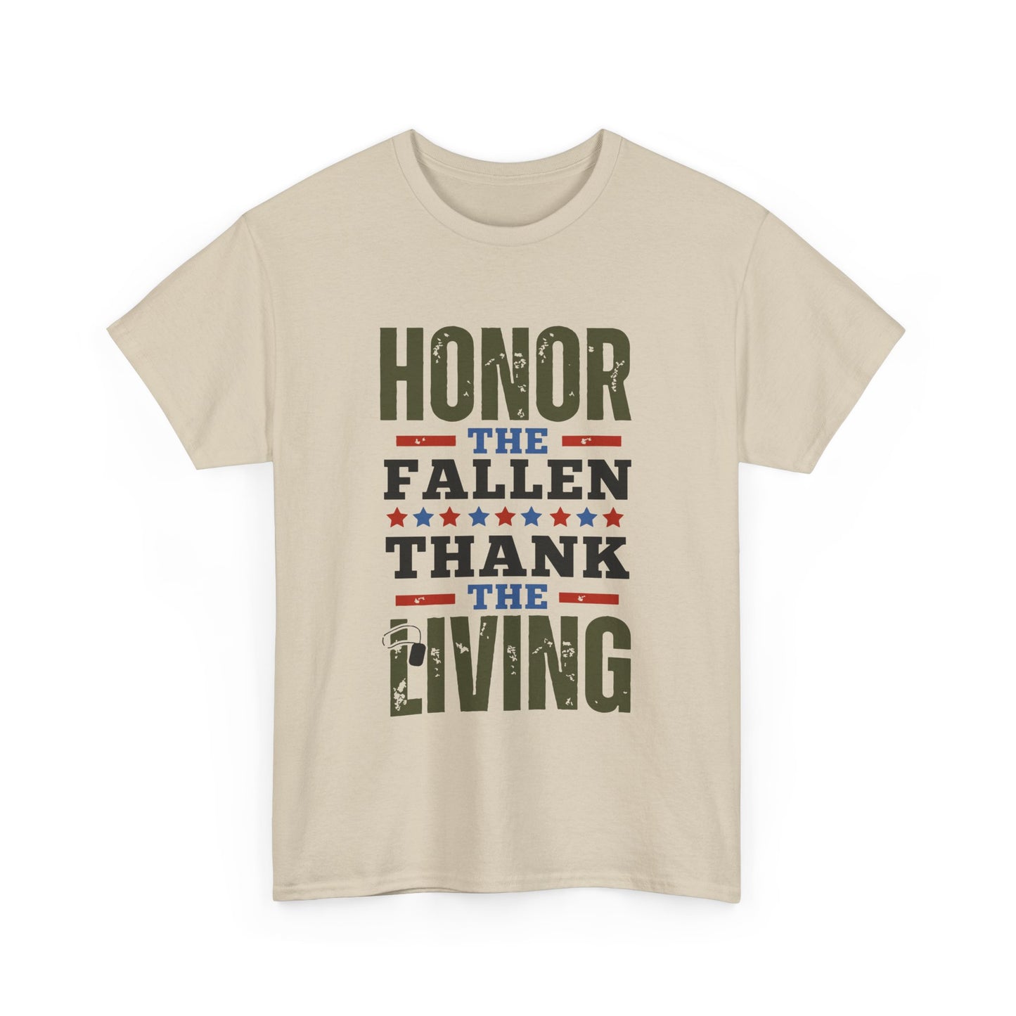 Honor The Fallen, Thank The Living Veteran Tribute Unisex Heavy Cotton Tee