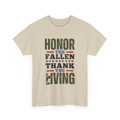Honor The Fallen, Thank The Living Veteran Tribute Unisex Heavy Cotton Tee