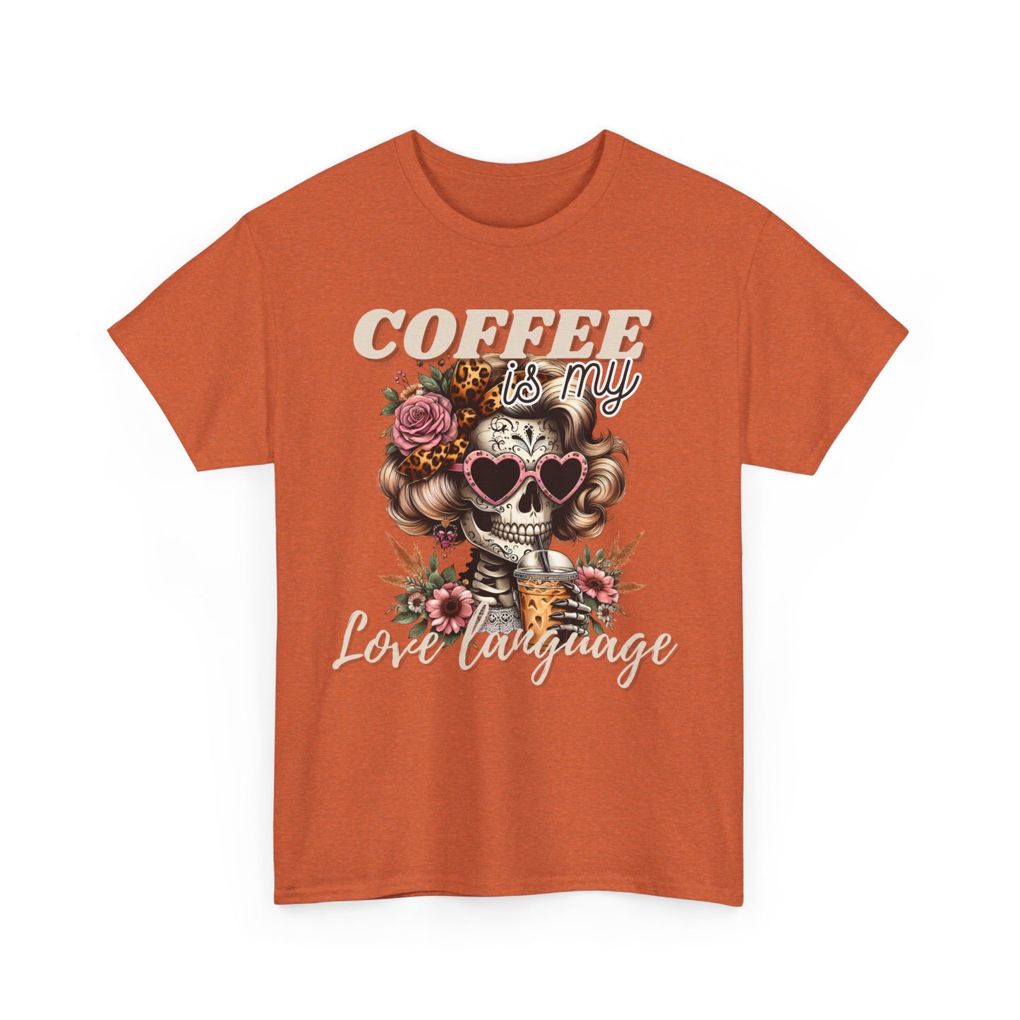 Coffee is My Love Language Unisex Heavy Cotton Tee