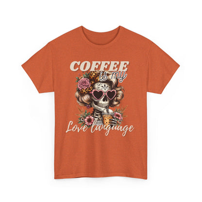 Coffee is My Love Language Unisex Heavy Cotton Tee