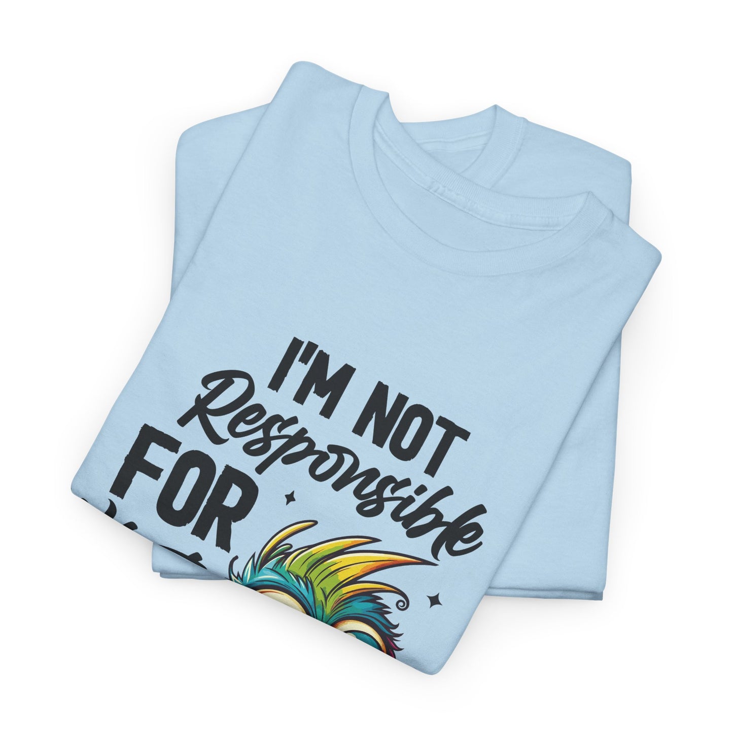 I'm Not Responsible Whimsical Owl Tee, Fun Unisex Cotton Shirt, Casual Everyday Wear, Gift for Owl Lovers, Humorous Apparel