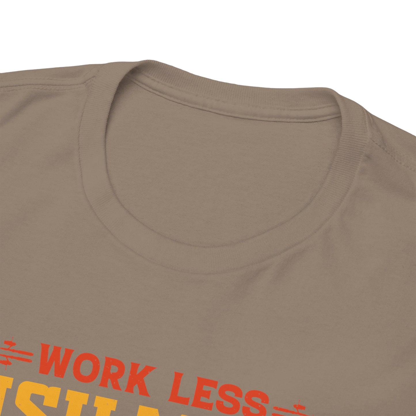 Work Less Fish More Fishing Club Unisex Heavy Cotton Tee