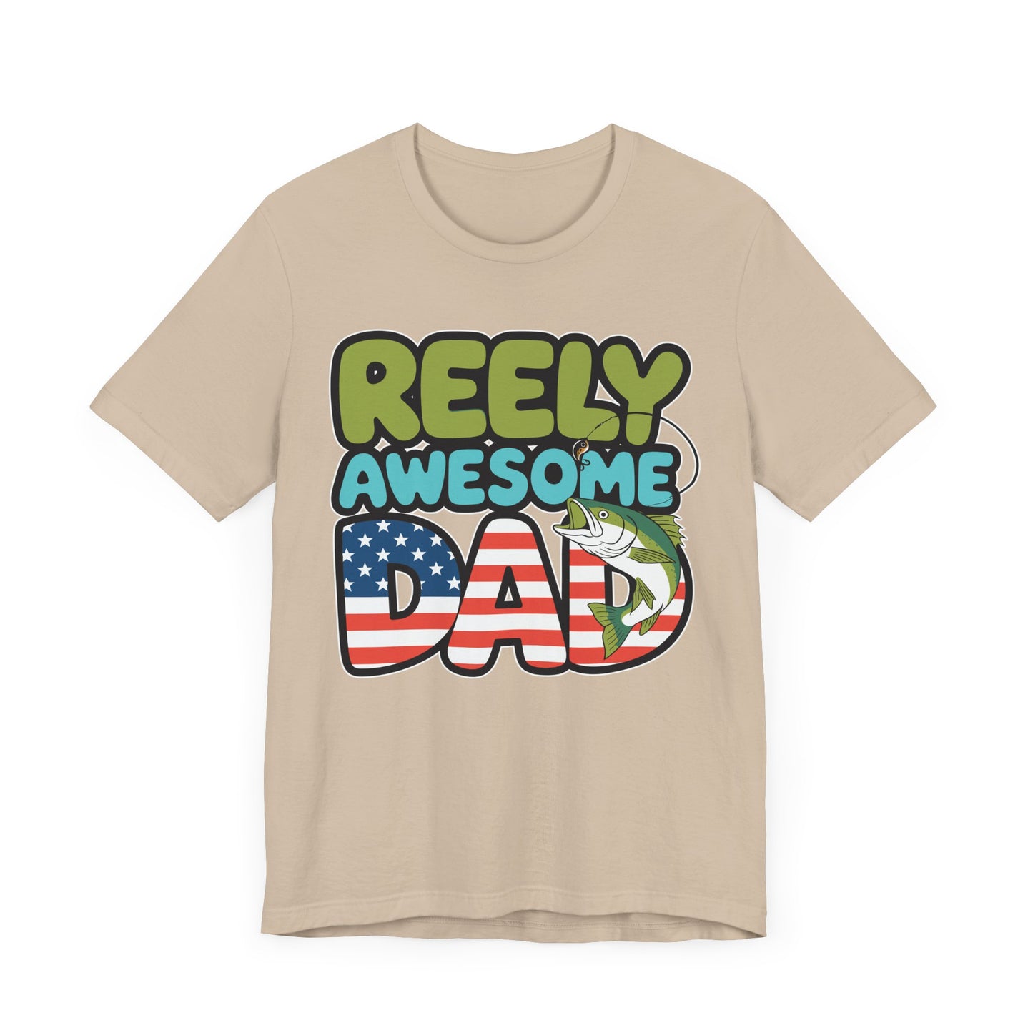 Reely Awesome Dad Fishing Tee, Unisex Fishing Shirt, Father's Day Gift, Dad T-Shirt, Outdoor Apparel, Casual Wear